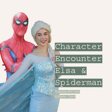 Load image into Gallery viewer, PKC - Character Encounter with Elsa &amp; Spiderman | Tuesday 8th July